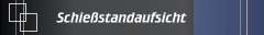 Schießstandaufsicht