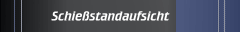 Schießstandaufsicht